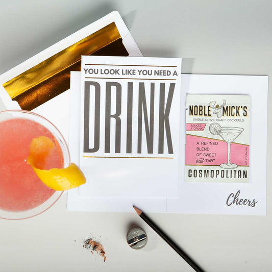 Need a Drink Card - NobleMicks